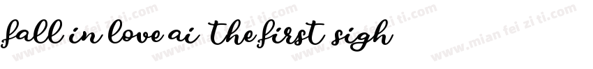 fall in love ai the first sight字体转换